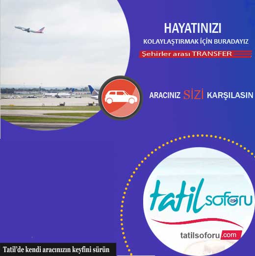 arabanz tatile gtryoruz stanbul Bodrum transfer